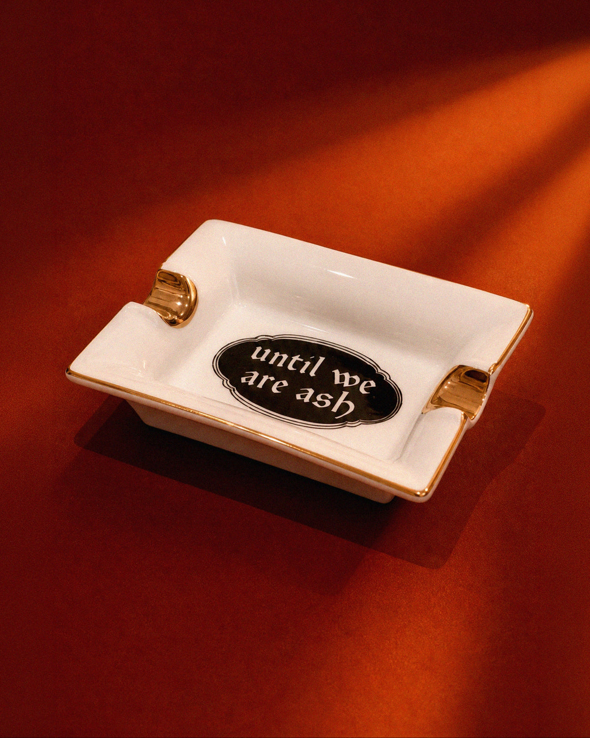 Until We Are Ash Ceramic Ashtray